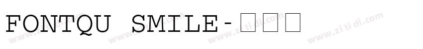 FontQu Smile字体转换